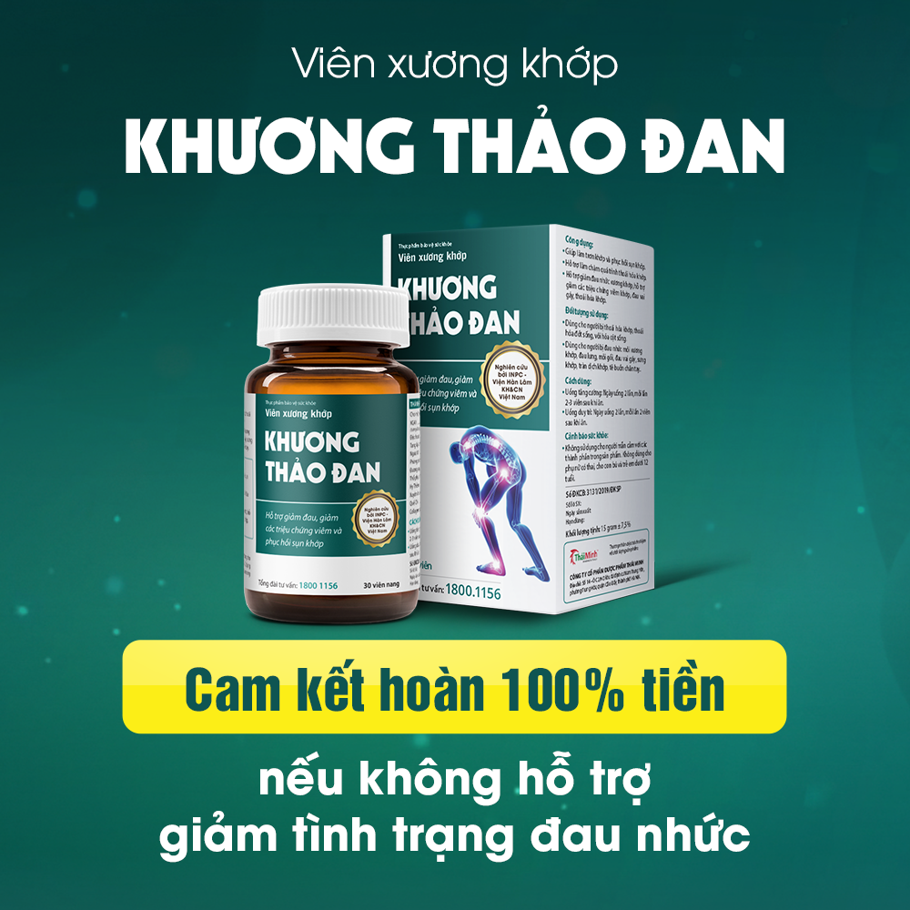 Khương Thảo Đan: Làm sao để được hoàn 100% tiền khi sử dụng mà đau nhức xương khớp không thuyên giảm